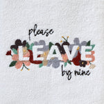 Please Leave Hand Towel, White, detail